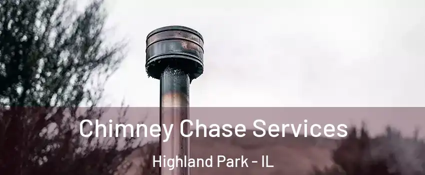  Chimney Chase Services Highland Park - IL