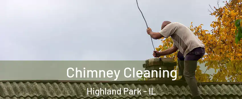  Chimney Cleaning Highland Park - IL