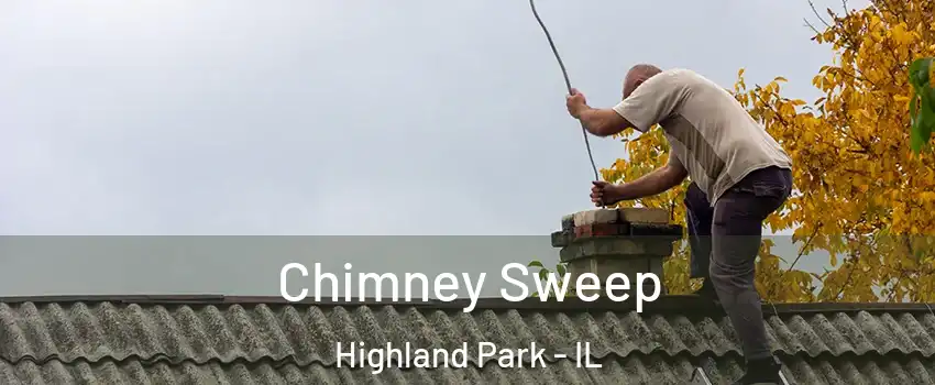  Chimney Sweep Highland Park - IL