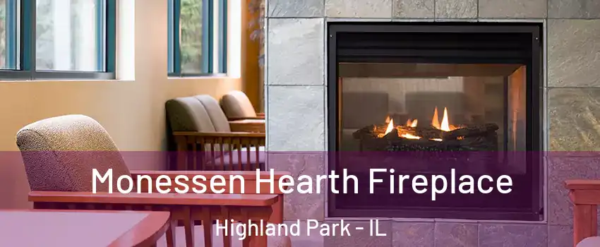  Monessen Hearth Fireplace Highland Park - IL