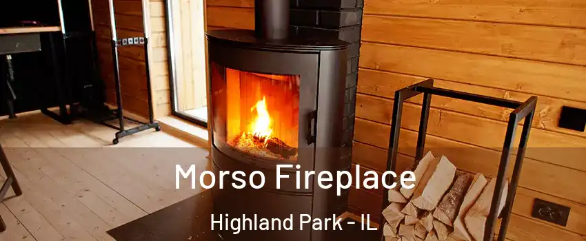  Morso Fireplace Highland Park - IL