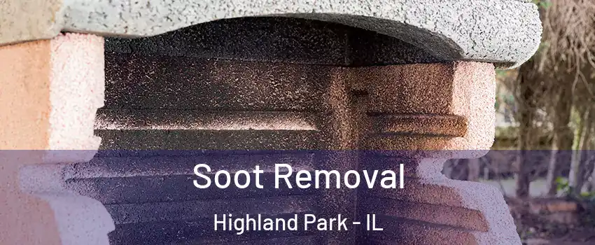  Soot Removal Highland Park - IL