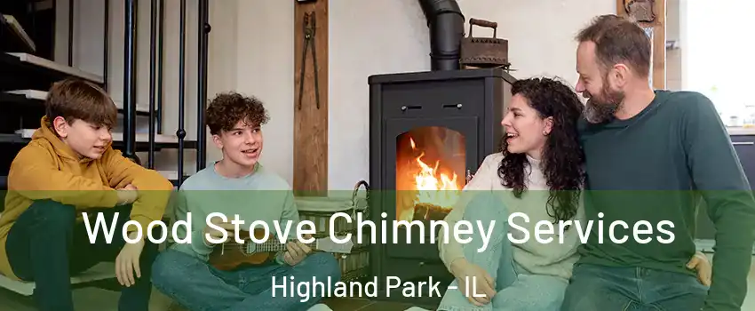  Wood Stove Chimney Services Highland Park - IL